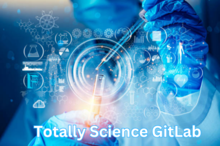 Exploring the Power of Totally Science GitLab: All Detailed Available… 