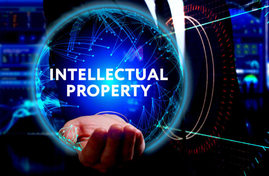 Ways of Safeguarding Your Business through Intellectual Property Law